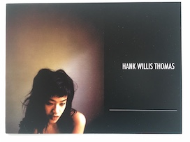 Hank Willis Thomas, Hank Willis Thomas Photographs (cover), 2005 Made on a Mac
